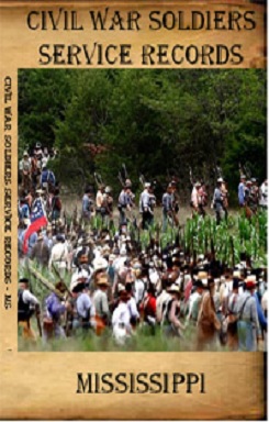 Mississippi Civil War Soldiers Service Records
